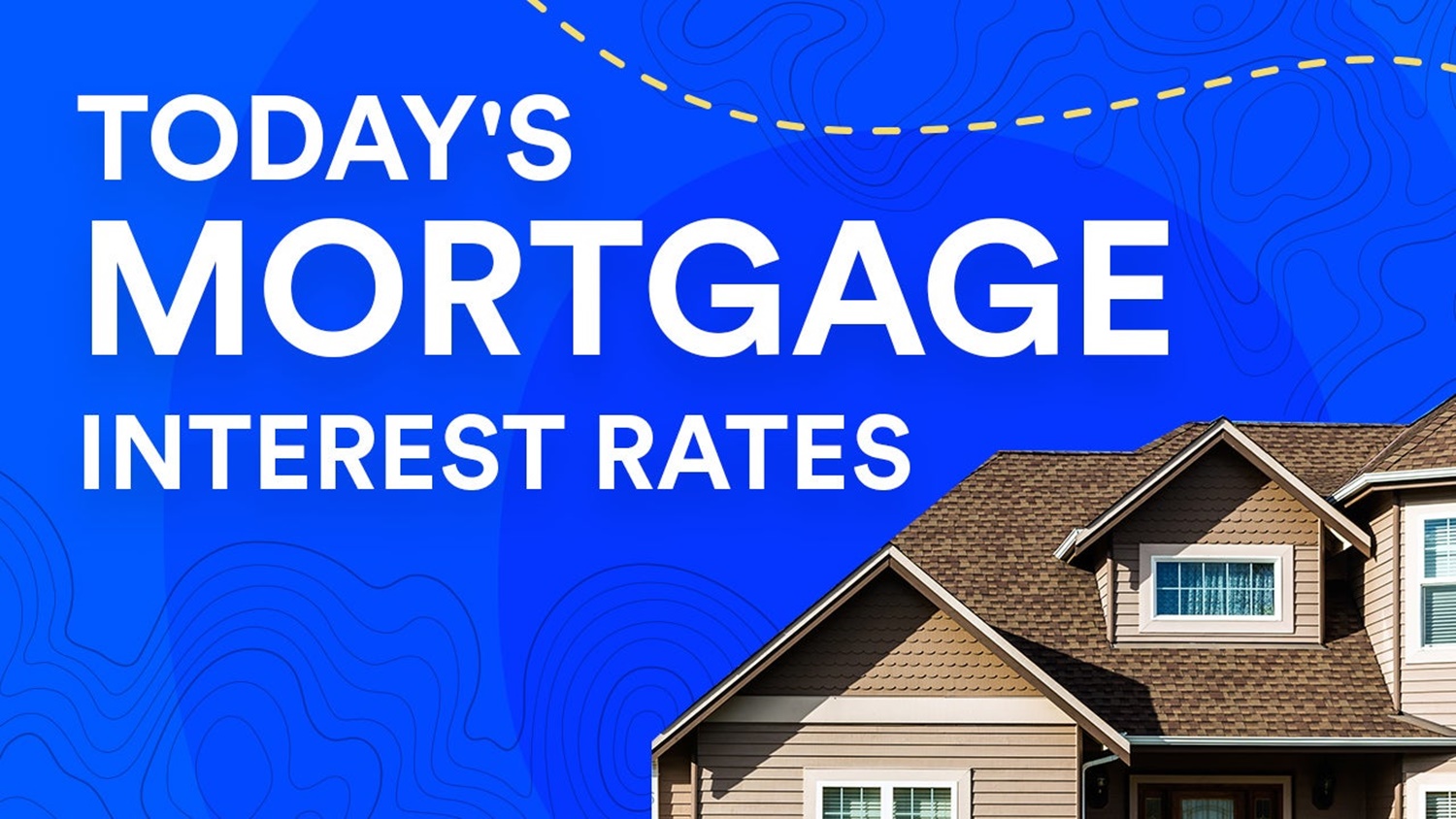 Current Mortgage Rates Today